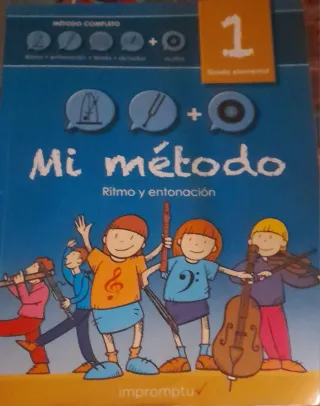 Libro de música Mi método 1 Ritmo y entonación