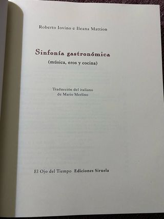 Sinfonía gastronómica: (música, eros y cocina)