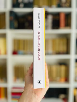 Un caballero en Moscú. Amor Towles