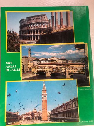 Roma y el Vaticano, Florencia, Venecia. Tres perla