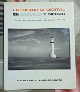 Fotografía digital en blanco y negro Manual par...