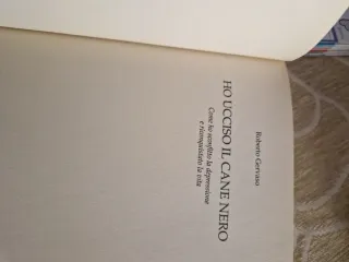 Ho ucciso il cane nero. Roberto Gervaso