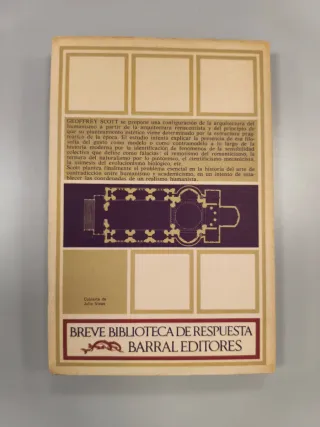 Arquitectura del Humanismo. Geoffrey Scott. Barral