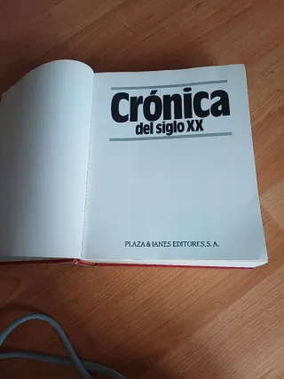 Crónica del siglo XX