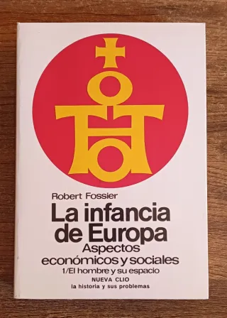 La Infancia de Europa. Aspectos Economicos y Socia