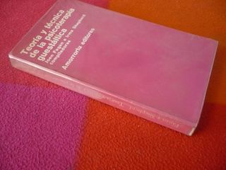 TEORIA Y TECNICA DE LA PSICOTERAPIA GUESTALTICA