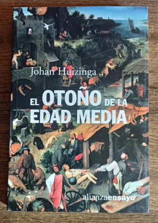 El otoño de la Edad Media. Estudios sobre la fo...