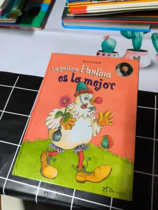 La gallina Paulina es la mejor (Spanish Edition)