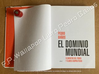 Libro El Dominio Mundial, autor Pedro Baños