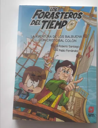 Los Forasteros del Tiempo 18: La aventura de lo...