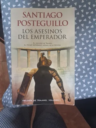 Los asesinos del emperador: El ascenso de Traja...