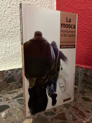 La mosca: Assetjament a les aules