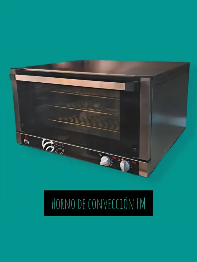 Horno de Convección FM