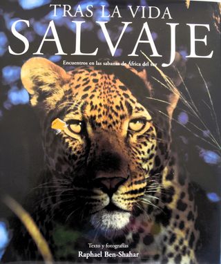 Tras La Vida Salvaje (Spanish Edition)