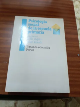 Psicología social de la escuela primaria