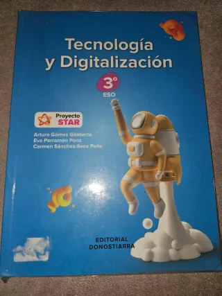 Tecnología y Digitalización 3º ESO - Proyecto STAR