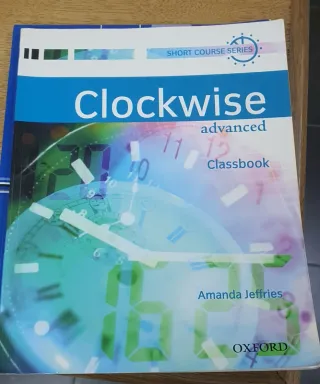 Clockwise Advanced Classbook - Oxford (Amanda J.)