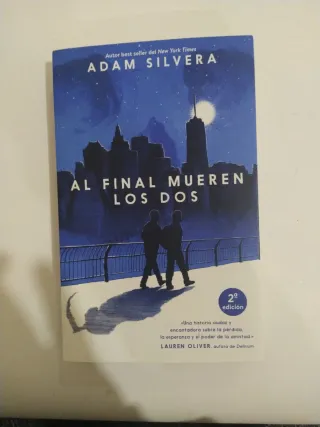 Al final mueren los dos (Spanish Edition)