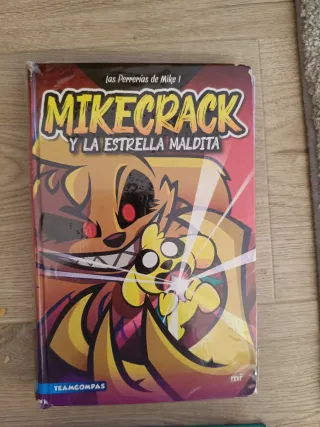 Las Perrerías de Mike 1. Mikecrack y la Estrell...