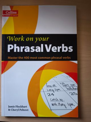 Work on your Phrasal Verbs