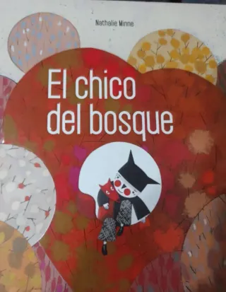 El chico del bosque Álbum ilustrado