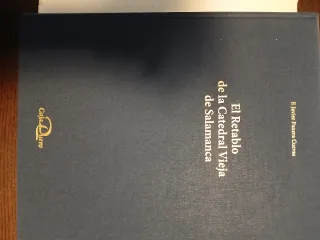 Libro: El Retablo de la Catedral de Salamanca