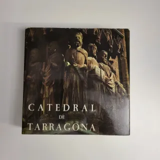 Libro Catedral de Tarragona por Joaquim gomis