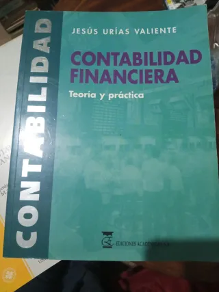 Contabilidad financiera, teoría y práctica