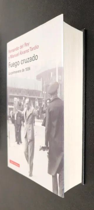 Fuego cruzado. La primavera de 1936