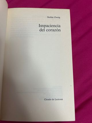La impaciencia del corazón – Stefan Zweig (1957)