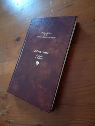 EL PODER Y LA GLORIA (OBRAS MAESTRAS DEL SIGLO ...