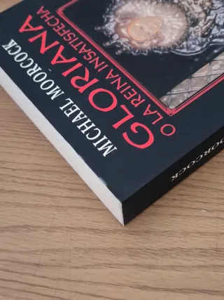 Gloriana o la Reina insatisfecha. Michael Moorcock