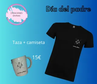 Taza y camiseta Día del Padre 15€