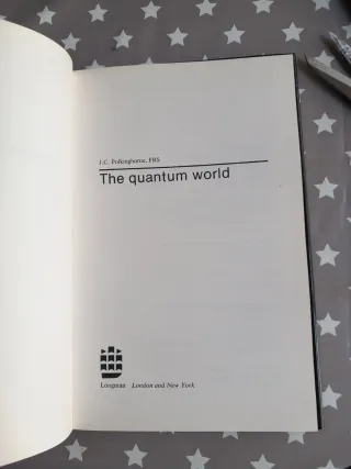 The Quantum World