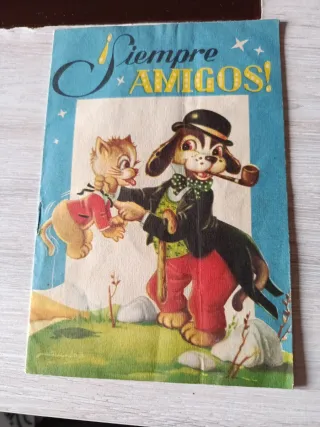 Cuento antiguo siempre amigos