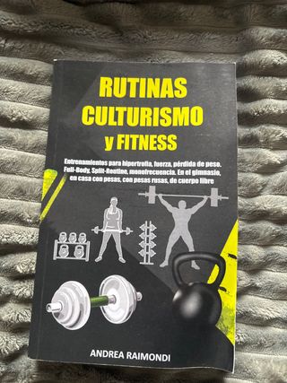 Rutinas Culturismo y Fitness: Entrenamientos pa...