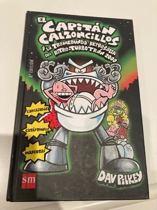 El Capitán Calzoncillos y la tremebunda represa...