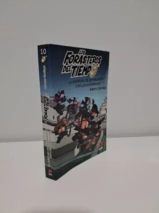 Los Forasteros del Tiempo 10: La aventura de lo...