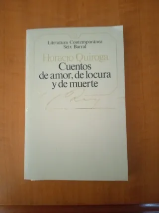Cuentos de amor, de locura y de muerte