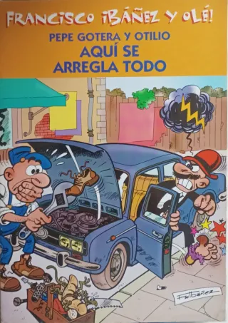 Pepe Gotera y Otilio