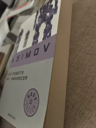 Los robots del amanecer (Serie de los robots 4)...