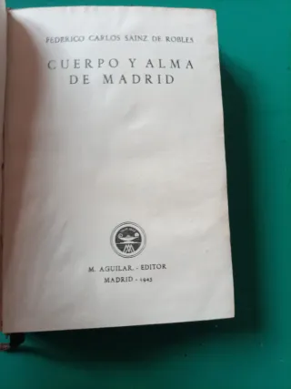 Libro antiguo  Cuerpo y alma de Madrid