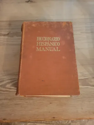 Diccionario Hispano Manual Antiguo