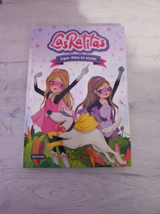 Las Ratitas 1. Tres, dos, uno... ¡superpoderes!