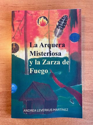 La Arquera Misteriosa y la Zarza de Fuego (6-12)