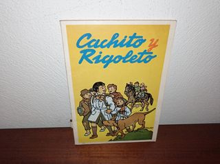 años 70 . cachito y rigoleto
