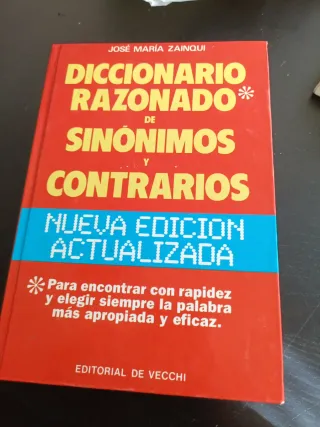Diccionario Razonado de Sinonimos y Contrarios ...
