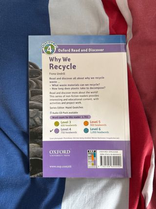 Oxford Read and Discover: Level 4: Why We Recycle