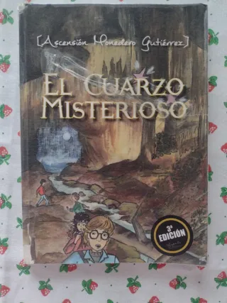 El cuarzo misterioso