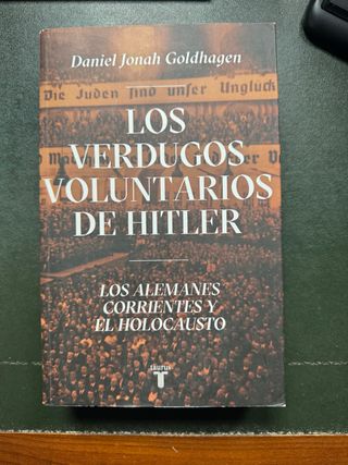 Los verdugos voluntarios de Hitler